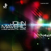 From Beyond - John Maveric