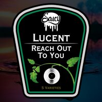 Reach Out To You - Lucent & Rico Tubbs
