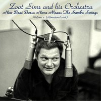 Recado Bossa Nova Pt. 2 - Zoot Sims And His Orchestra