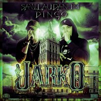 JARKO - SAW. LAUDANUM & DINGO