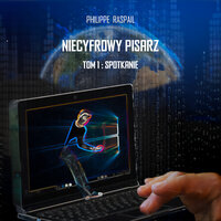 IA KONTRA IA - Rozdział 8 - Philippe RASPAIL & StreamzBook Polski & StreamzBook Science Fiction Polski