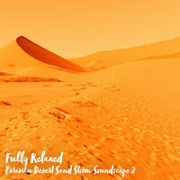 Perisian Desert Sand Storm Soundscape, Pt. 11 - Steve Brassel