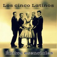 Solo Tú - Los Cinco Latinos