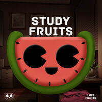Chill Fruits Music, Pt. 28 - Study Fruits Music