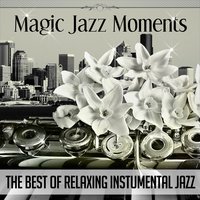 I Fall in Love with You - Jazz Music Collection