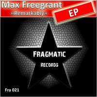 Remarkably - Max Freegrant