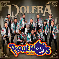 Dolerá - Banda Pequeños Musical