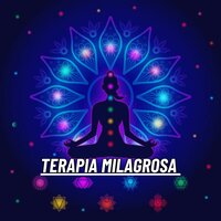 Música Curativa - Curación Milagrosa