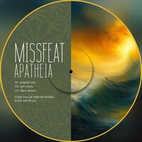 Apatheia - Missfeat & VieL