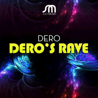 Dero's Rave - Dero