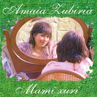 Altzo bero - Amaia Zubiria