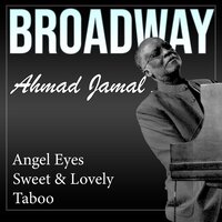 I Didn't Know What Time It Was - Ahmad Jamal
