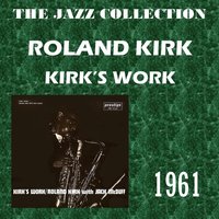 Makin' Whoopee - Roland Kirk