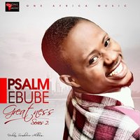 Gb'opemi - Psalm Ebube & Seyi Alesh