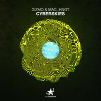 Cyberskies - Gizmo & Mac & hngT