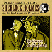 Das Abenteuer der Bishop's Ruby - Sherlock Holmes