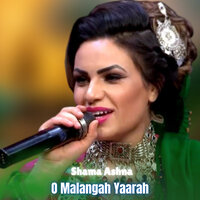 O Malangah Yaarah - Shama Ashna