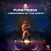 Vibrations Of The Earth - PureMesca
