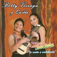 Mi Llajta - Betty Veizaga & Quilla