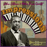 On Green Dolphin Street - Miles Davis Quintet & John Coltrane