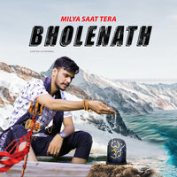 Milya Saat Tera Bholenath - Chetan Nitharwal & ANIL HARYANVI