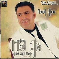 Goultek Ki Nakhitik Ana - Cheb Mohamed Alia