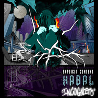 INCOGNITO - Kabal
