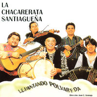 Chacarera del Violín - La Chacarerata Santiagueña