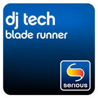 Blade Runner - Dj Tech
