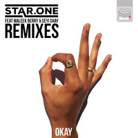 Okay - Star One & Maleek Berry & Seyi Shay & Rhythm Chasers