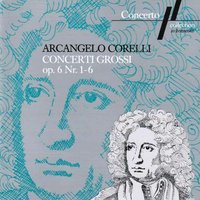 Concerto Grossi Op. 6, No. 1 in D Major: Largo-Allegro I. - Südwestdeutsches Kammerorchester & Günther Wich & Georg Egger & Andreas Schmidt & Jacoba Muckel & Franz Lehrndorfer & Арканджело Корелли