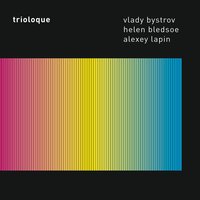 Allegro Con Brio - Vlady Bystrov & Helen Bledsoe & Alexey Lapin