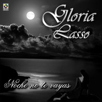 Piedad Se#or - Gloria Lasso