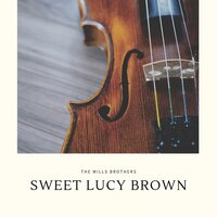 Sweet Georgia Brown - The Mills Brothers
