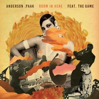 Room in Here - The Game & Anderson .Paak