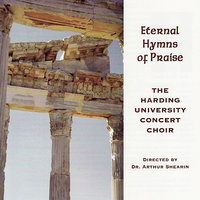 The Steadfast Love Of The Lord - Harding University Concert Choir