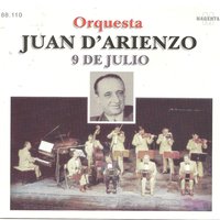 Inspiracion - Juan D'Arienzo y su Orquesta Tipica