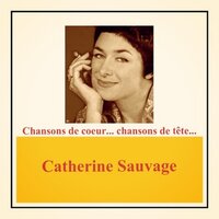 Rigolons, rigolons - Catherine Sauvage