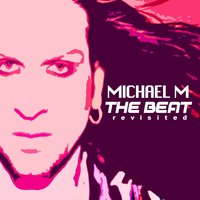 The Beat - Michael M & Jody Vukas & Chris Costanzo