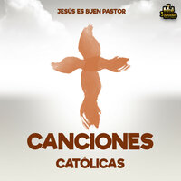 Altisimo Señor - Canciones Catolicas