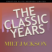 Strollin' - Milt Jackson