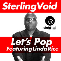 Let’s Pop - Sterling Void