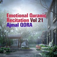 Recitation, Pt. 9 - Ajmal Qora