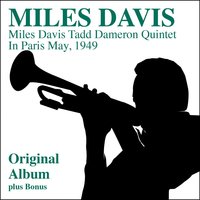 Rifftide - Miles Davis & Tadd Dameron Quintet