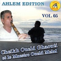 hsabtouni mkouli - Cheikh Oueld Ghaouti & Oueld Melal