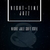 Falling in Love with Love - Night-Time Jazz