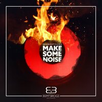 Make Some Noise - Soundstylers & Dan Jander