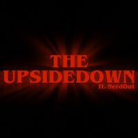The Upside-Down - Rockit Gaming & Nerdout