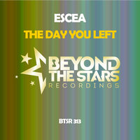 The Day You Left - Escea