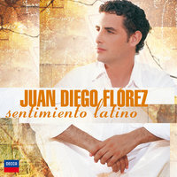 Lecuona: Siboney - Juan Diego Flórez & Fort Worth Symphony Orchestra & Miguel Harth-Bedoya